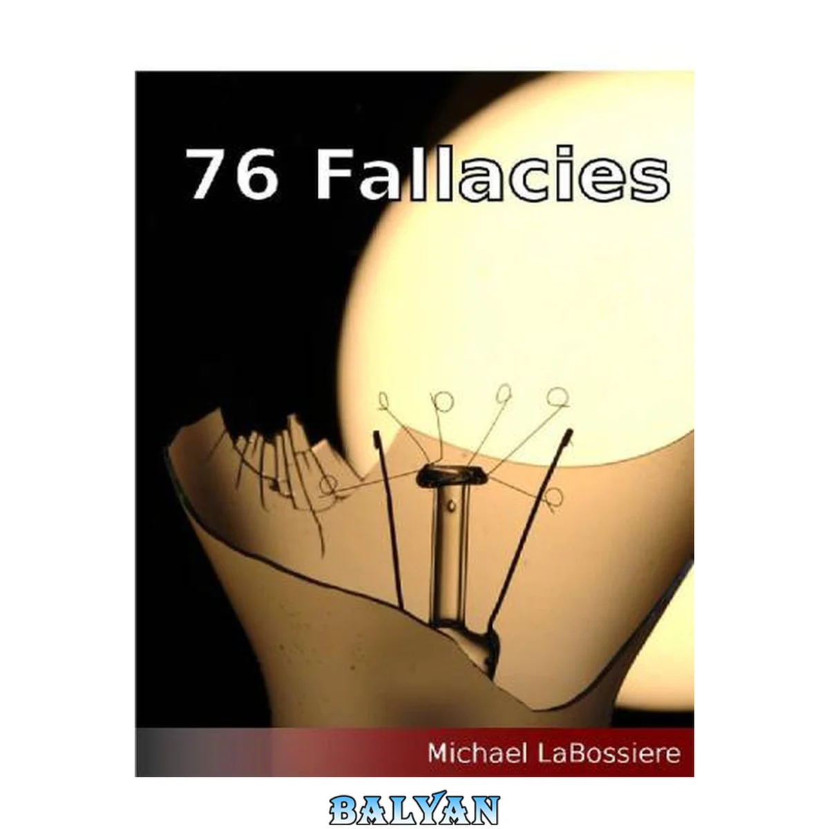 جلد کتاب 76 Fallacies