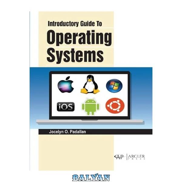 Introductory Guide to Operating Systems
