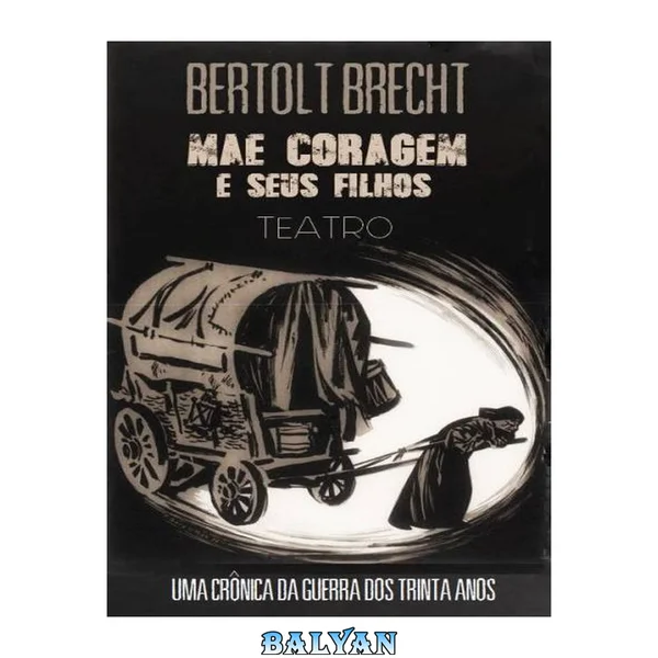 Mãe Coragem e Seus Filhos