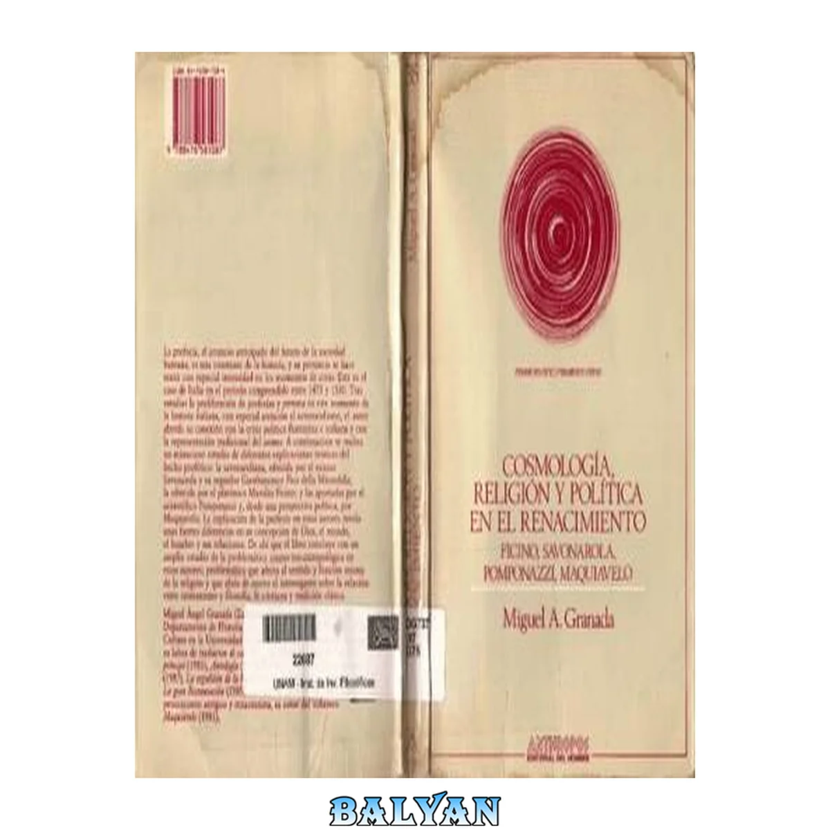 جلد کتاب Cosmología, Religión Y Política En El Renacimiento: Ficino, Savonarola, Pomponazzi, Maquiavelo (pensamiento Crítico/pensamiento Utópico) (spanish Edition)