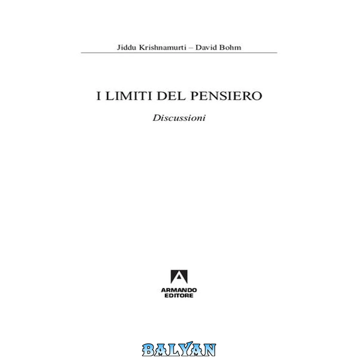 جلد کتاب I limiti del pensiero : discussioni