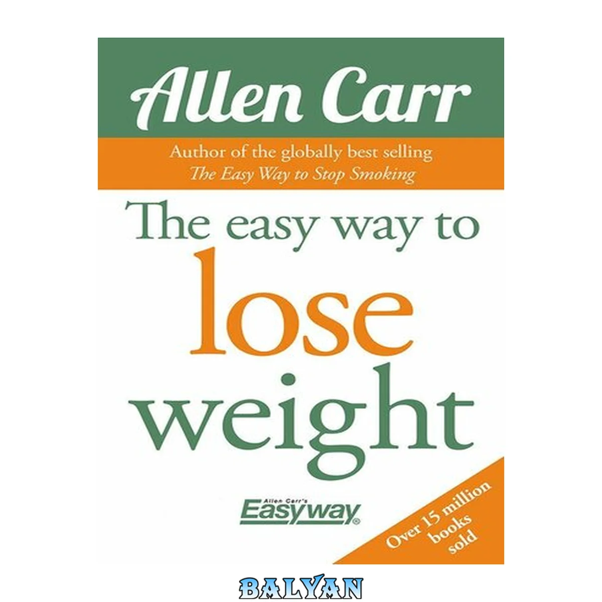 جلد کتاب The Easy Way to Lose Weight
