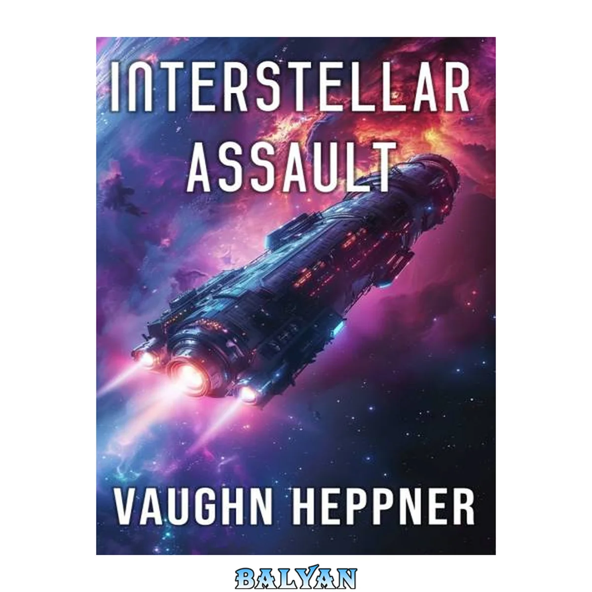 جلد کتاب Interstellar Assault