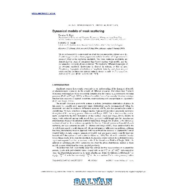 Dynamical models of weak scattering