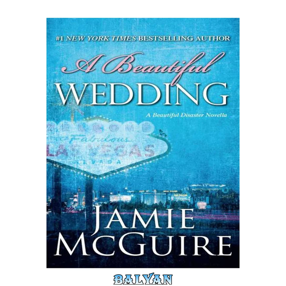 جلد کتاب A Beautiful Wedding (Beautiful, #2.5)