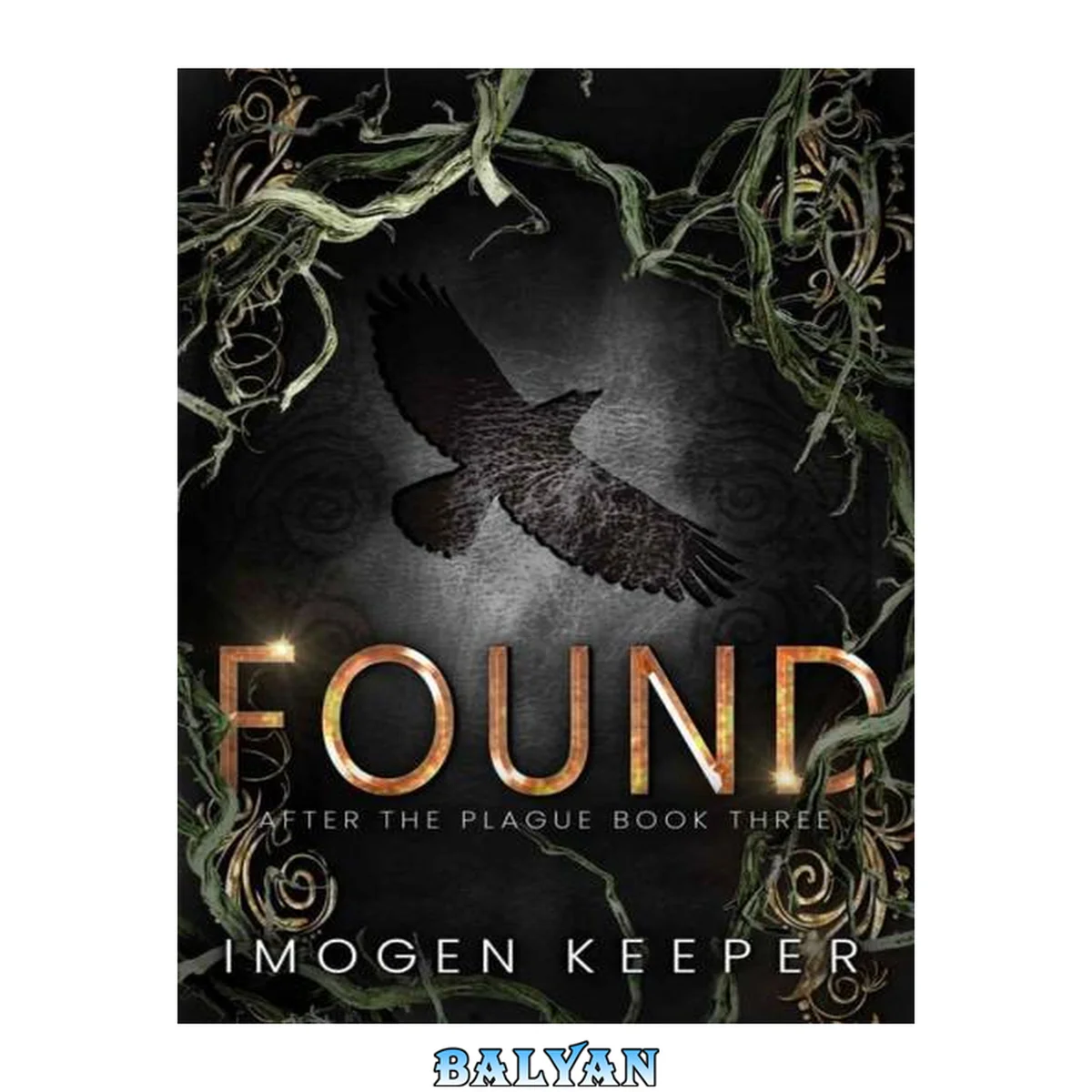 جلد کتاب Found: Love After the Apocalypse (After the Plague Book 3)