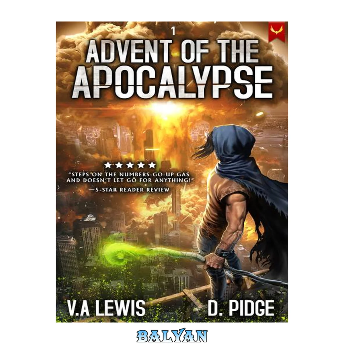 جلد کتاب Advent of the Apocalypse: A LitRPG Adventure