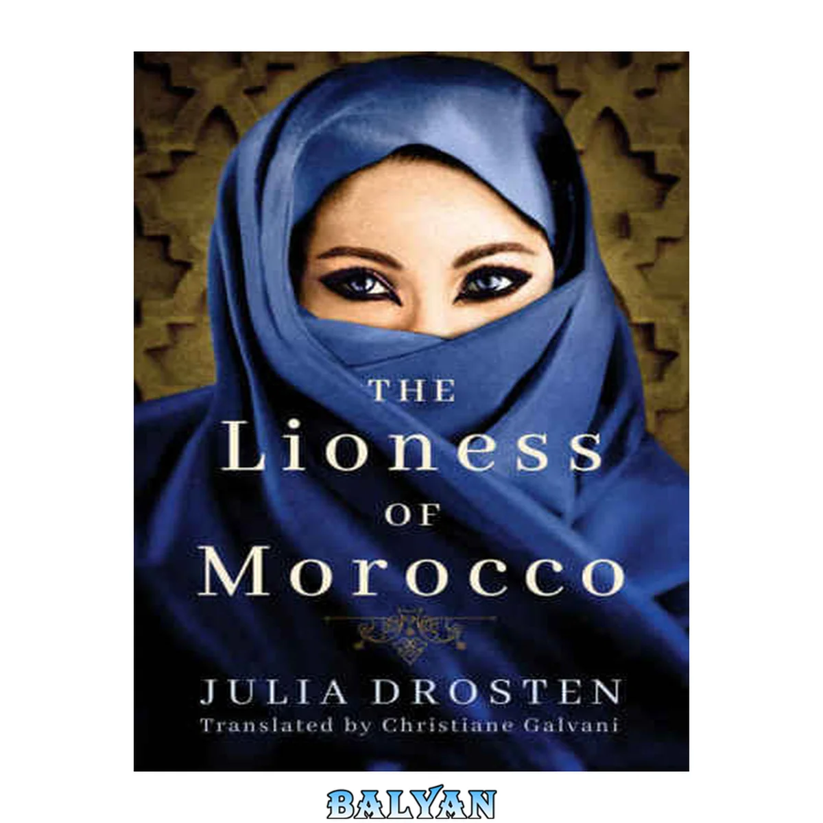 جلد کتاب The Lioness of Morocco