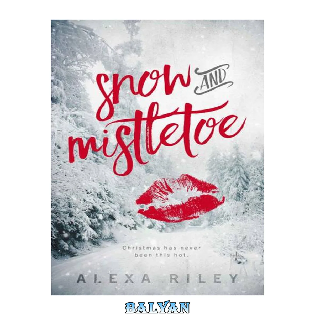 جلد کتاب Snow and Mistletoe