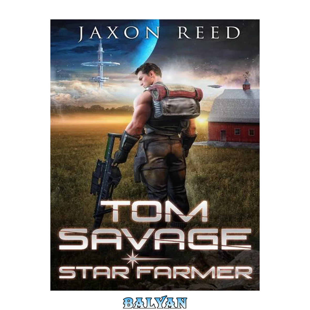 جلد کتاب Tom Savage (Star Farmer Book 1)