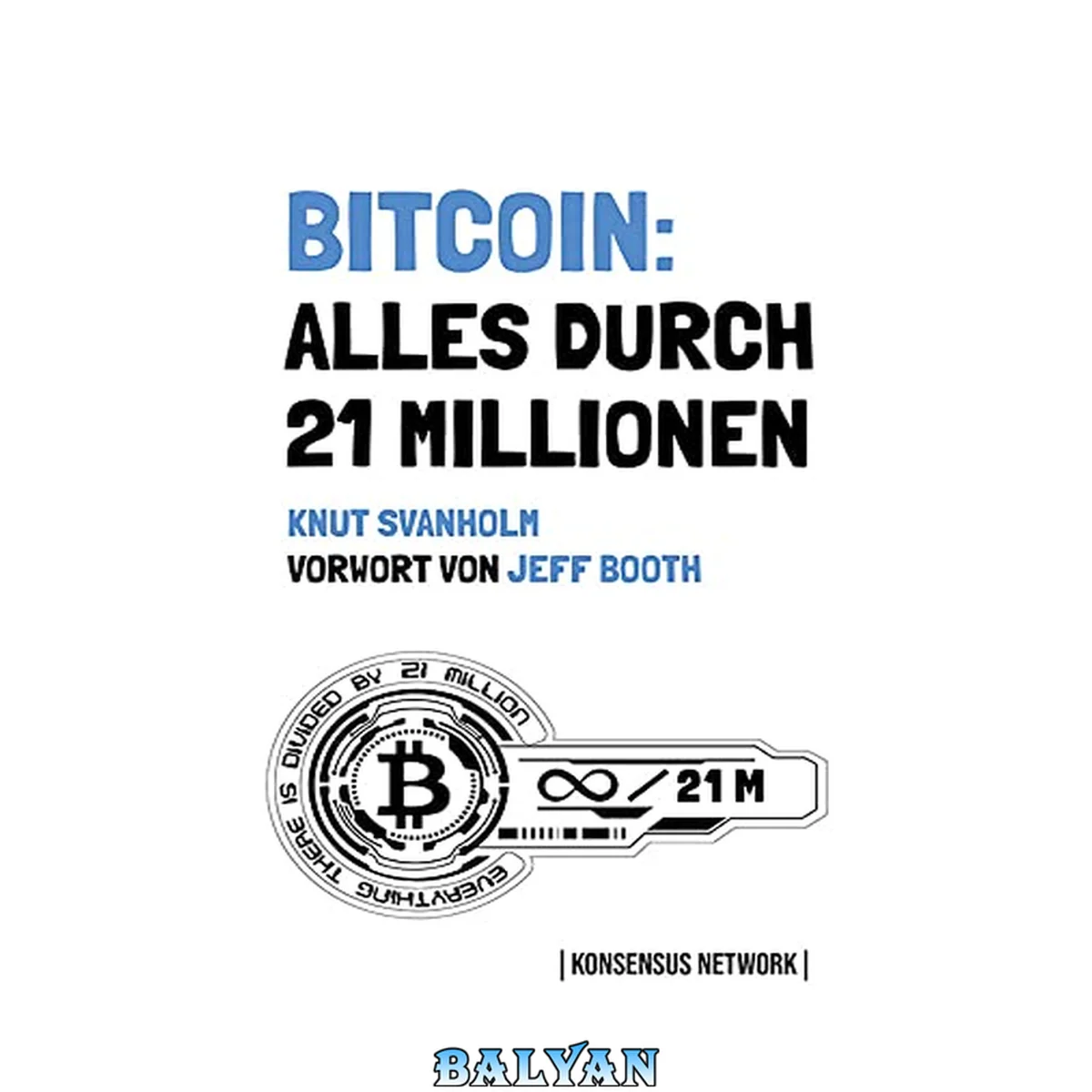 جلد کتاب Bitcoin: Alles durch 21 Millionen