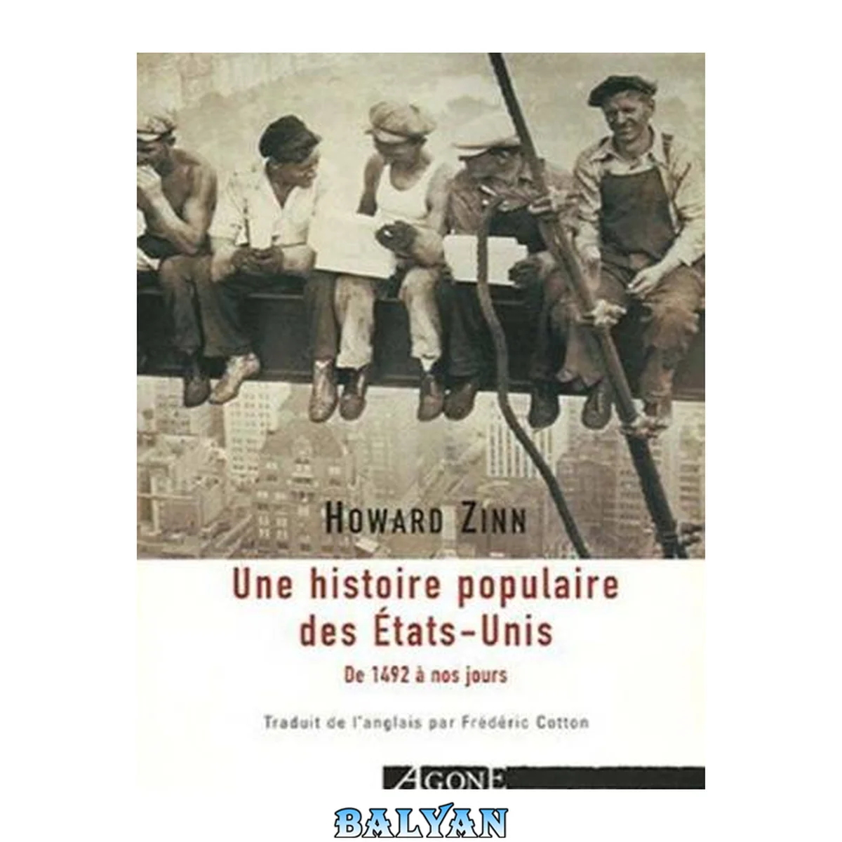 جلد کتاب Une histoire populaire des Etats-Unis d’Amérique : de 1492 à nos jours
