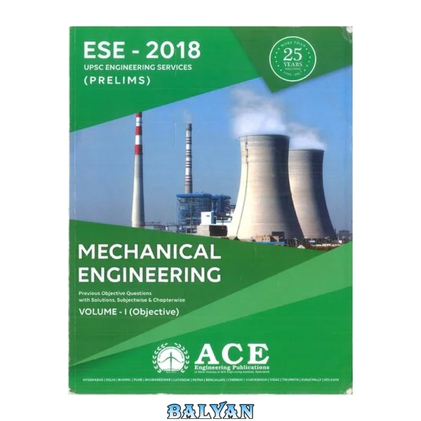 Mechanical Engineering, Volume 1: Thermal Engineering, Heat Transfer, Fluid Mechanics & Turbo Machinery (ESE 2018 Prelims)