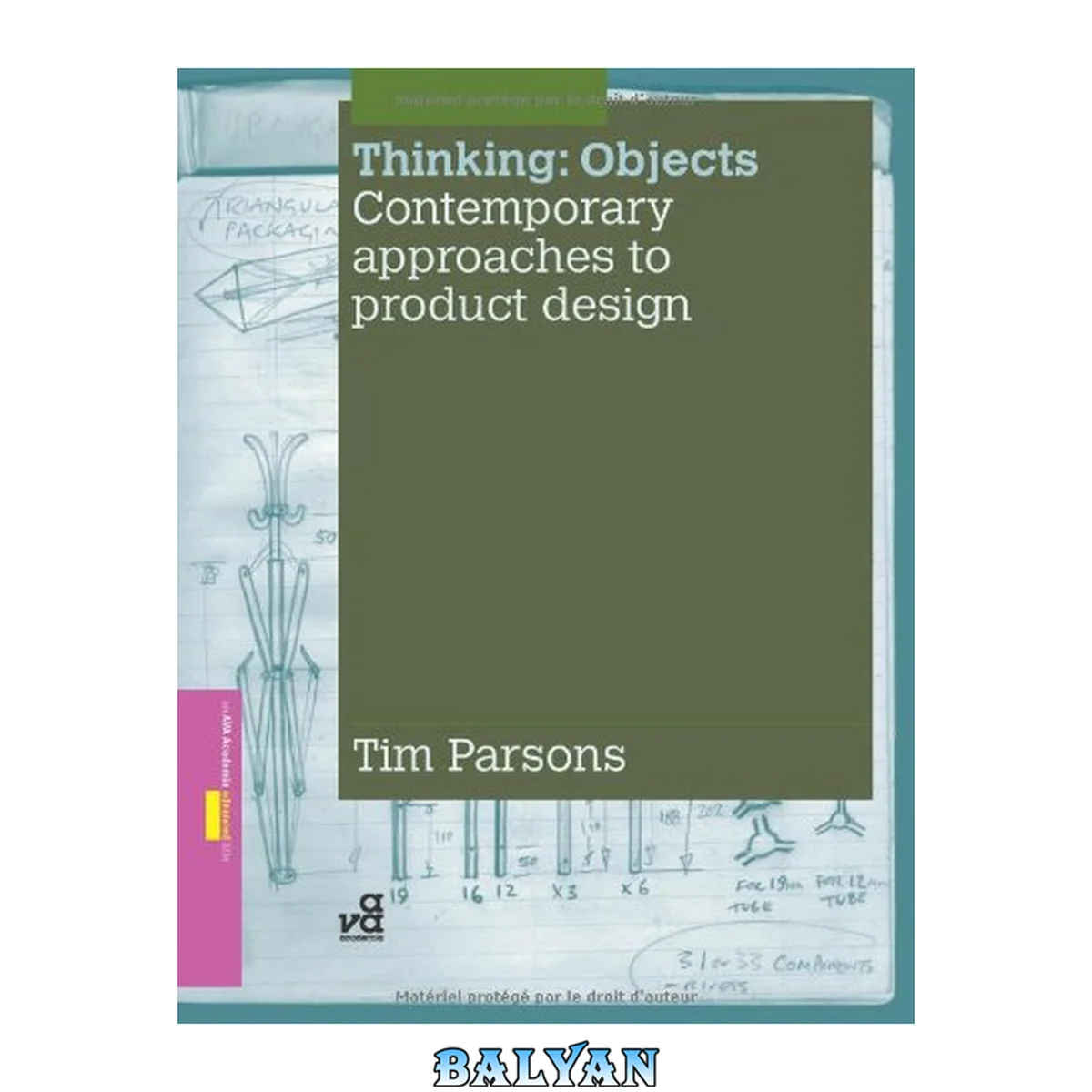 جلد کتاب Thinking, objects : contemporary approaches to product design