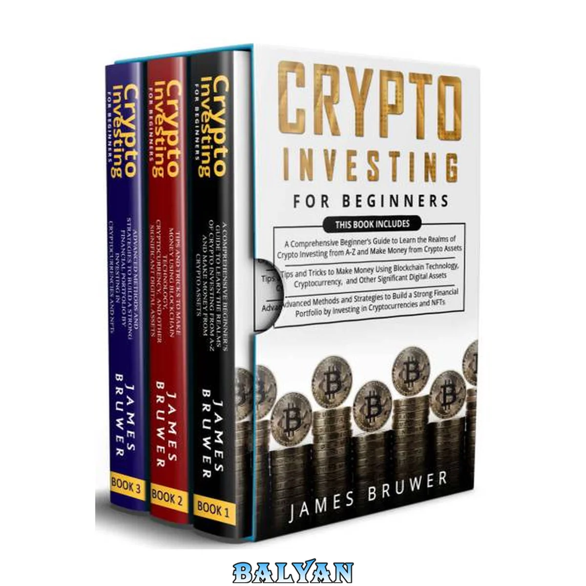جلد کتاب Crypto Investing for Beginners: 3 in 1- A Comprehensive Beginner’s Guide to Learn the Realms of Crypto Investing from A-Z+ Tips and Tricks to Make Money Using Blockchain Technology+ Advanced Methods