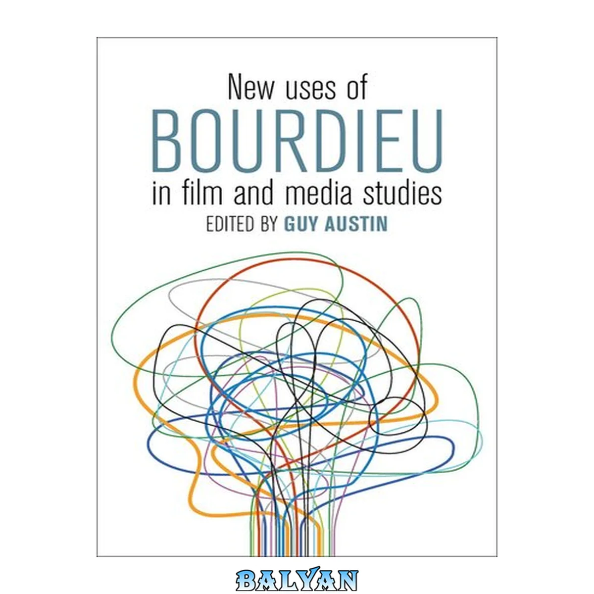 جلد کتاب New Uses of Bourdieu in Film and Media Studies