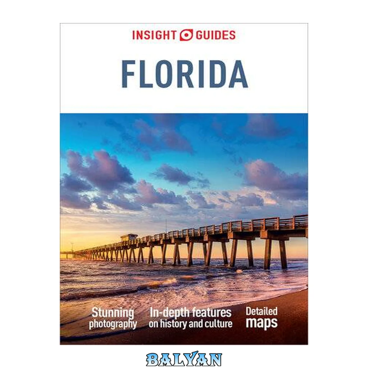 جلد کتاب Insight Guides Florida (Travel Guide with Free EBook)