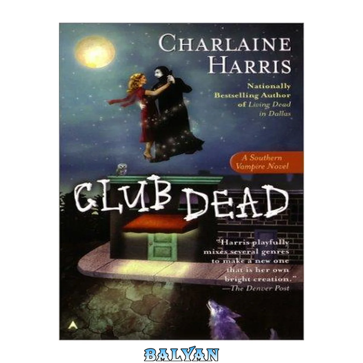 جلد کتاب Club Dead (Sookie Stackhouse/True Blood, Book 3)