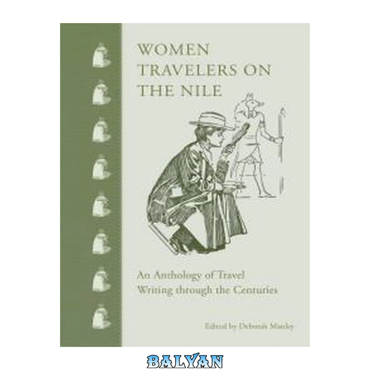 جلد کتاب Women Travelers on the Nile : An Anthology of Travel Writing through the Centuries