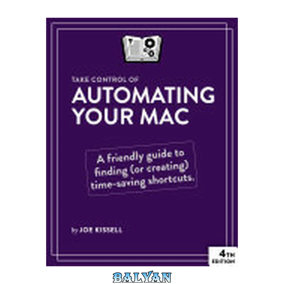 جلد کتاب Take Control of Automating Your Mac, 4th Edition