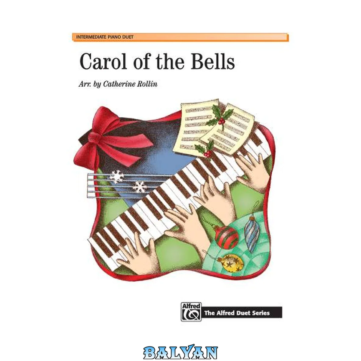 جلد کتاب Carol of the Bells: Sheet (The Alfred Duet Series)