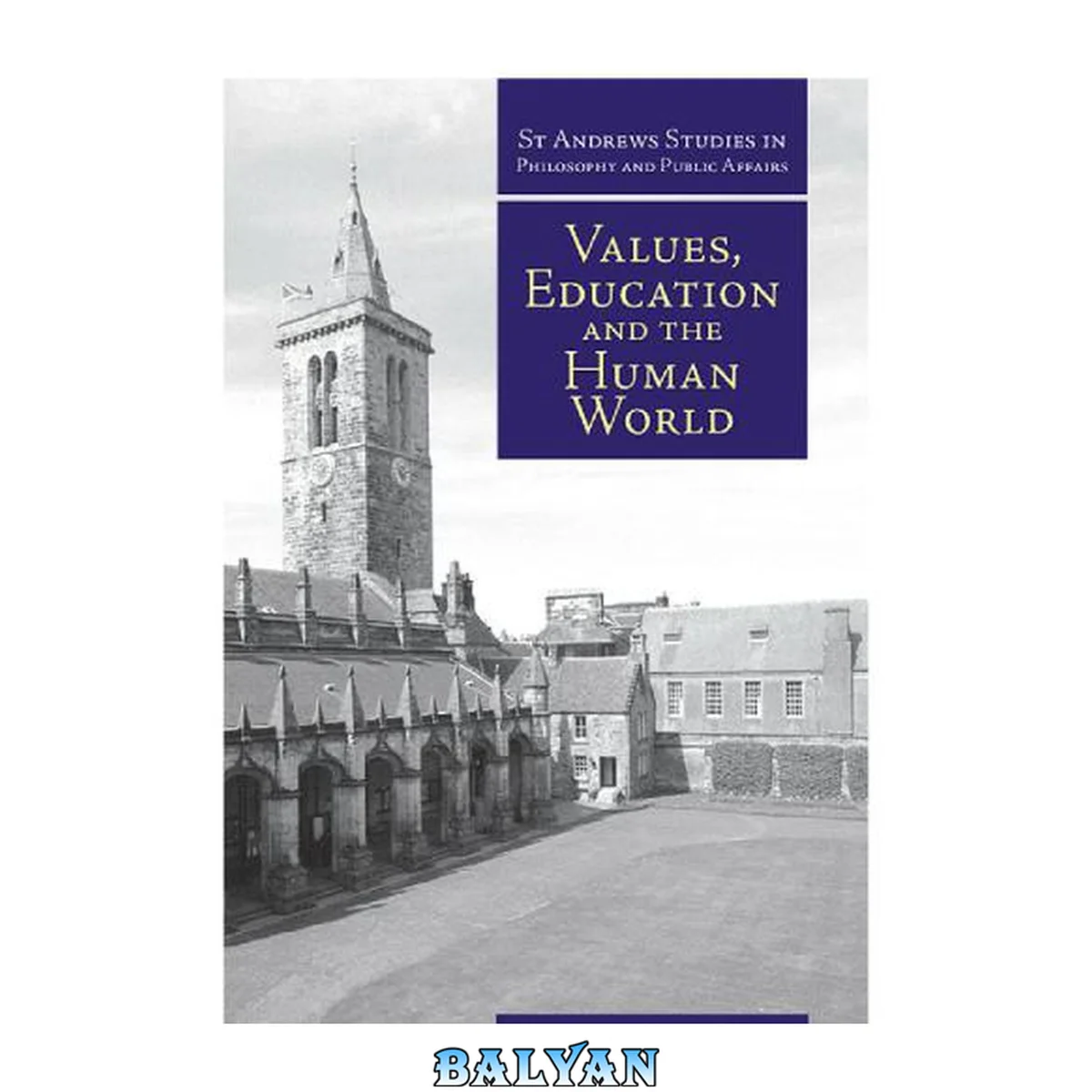 جلد کتاب Values, Education and the Human World
