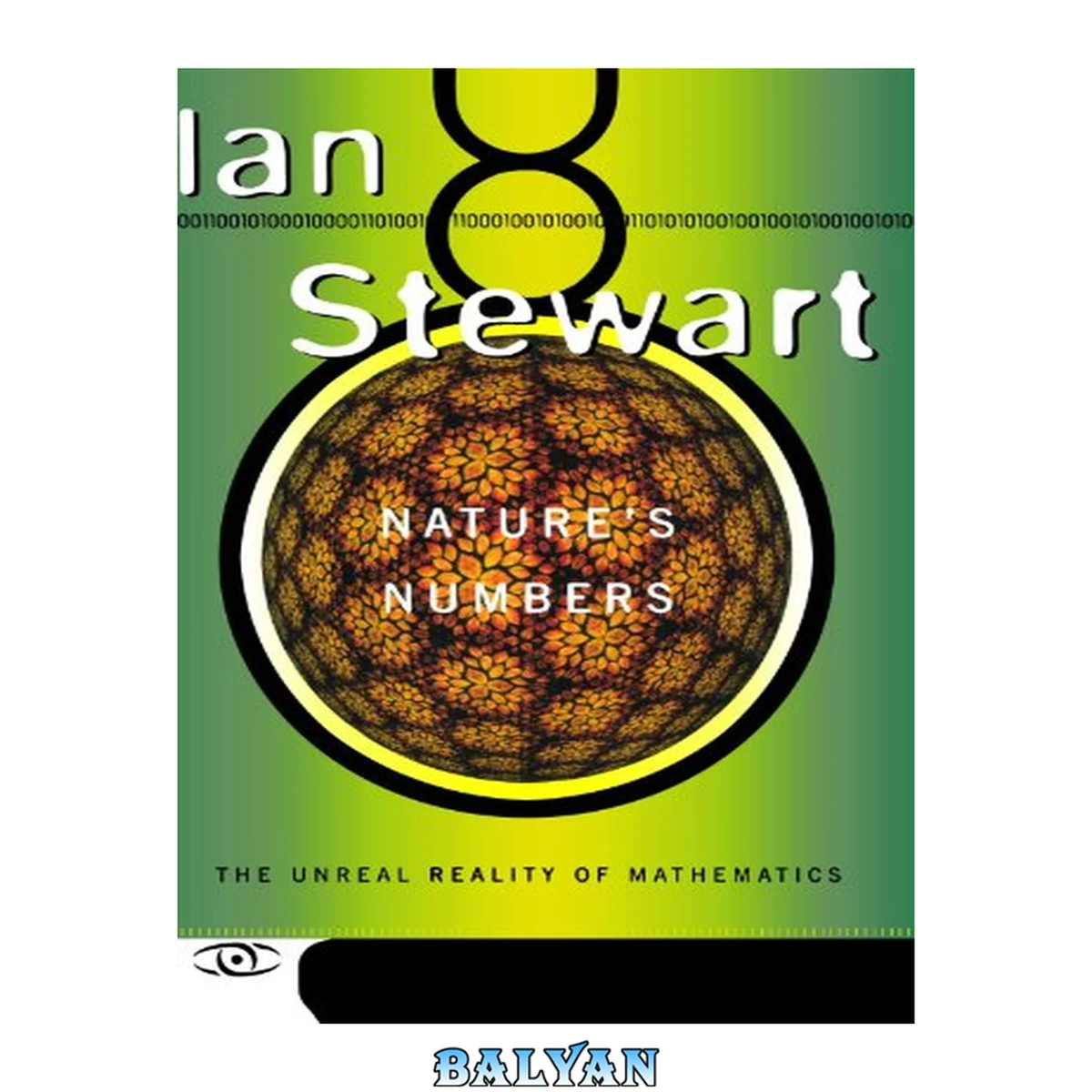 جلد کتاب Nature's Numbers: The Unreal Reality Of Mathematics (Science Masters Series)