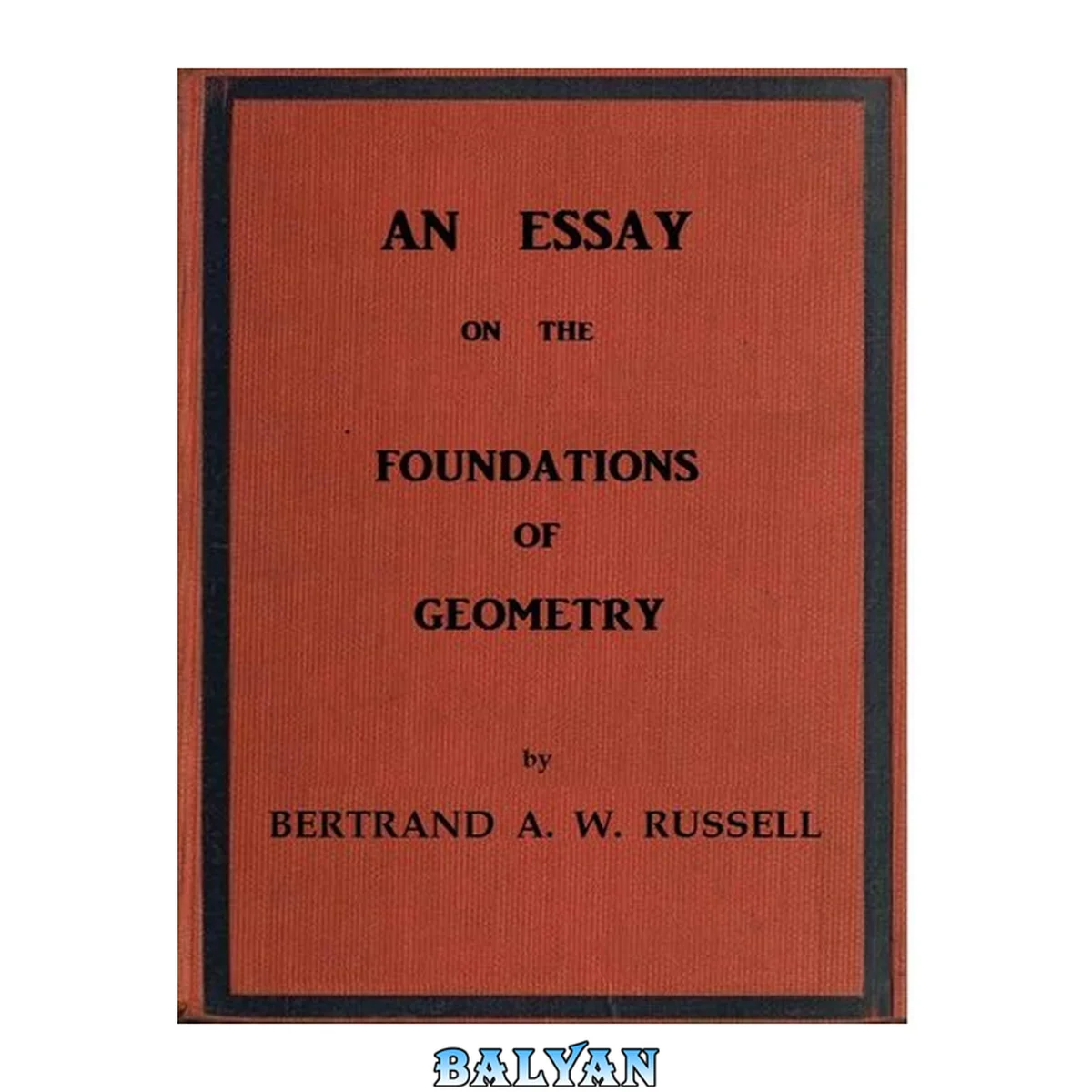 جلد کتاب An essay on the foundations of geometry