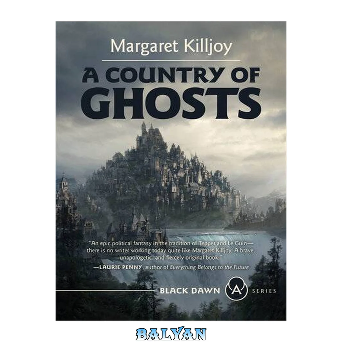 جلد کتاب A Country of Ghosts (Black Dawn Series)
