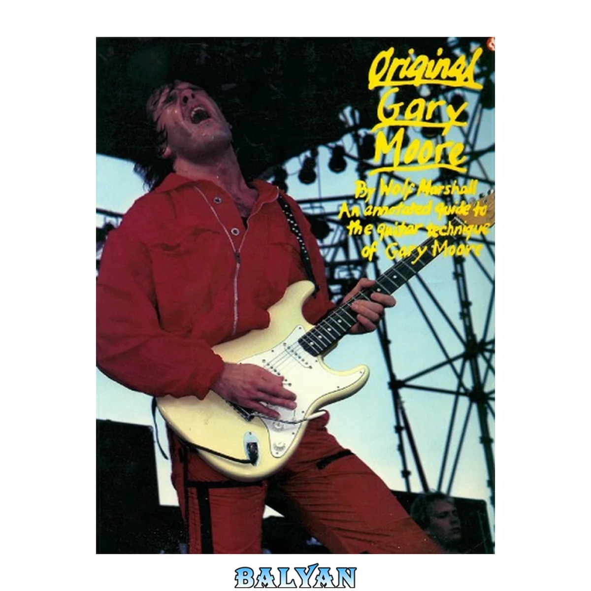 جلد کتاب Original Gary Moore -- An Annotated Guide to the Guitar Technique of Gary Moore