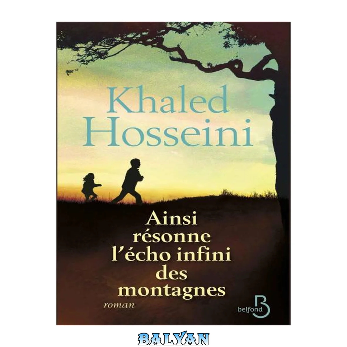 جلد کتاب Ainsi résonne l'écho infini des montagnes