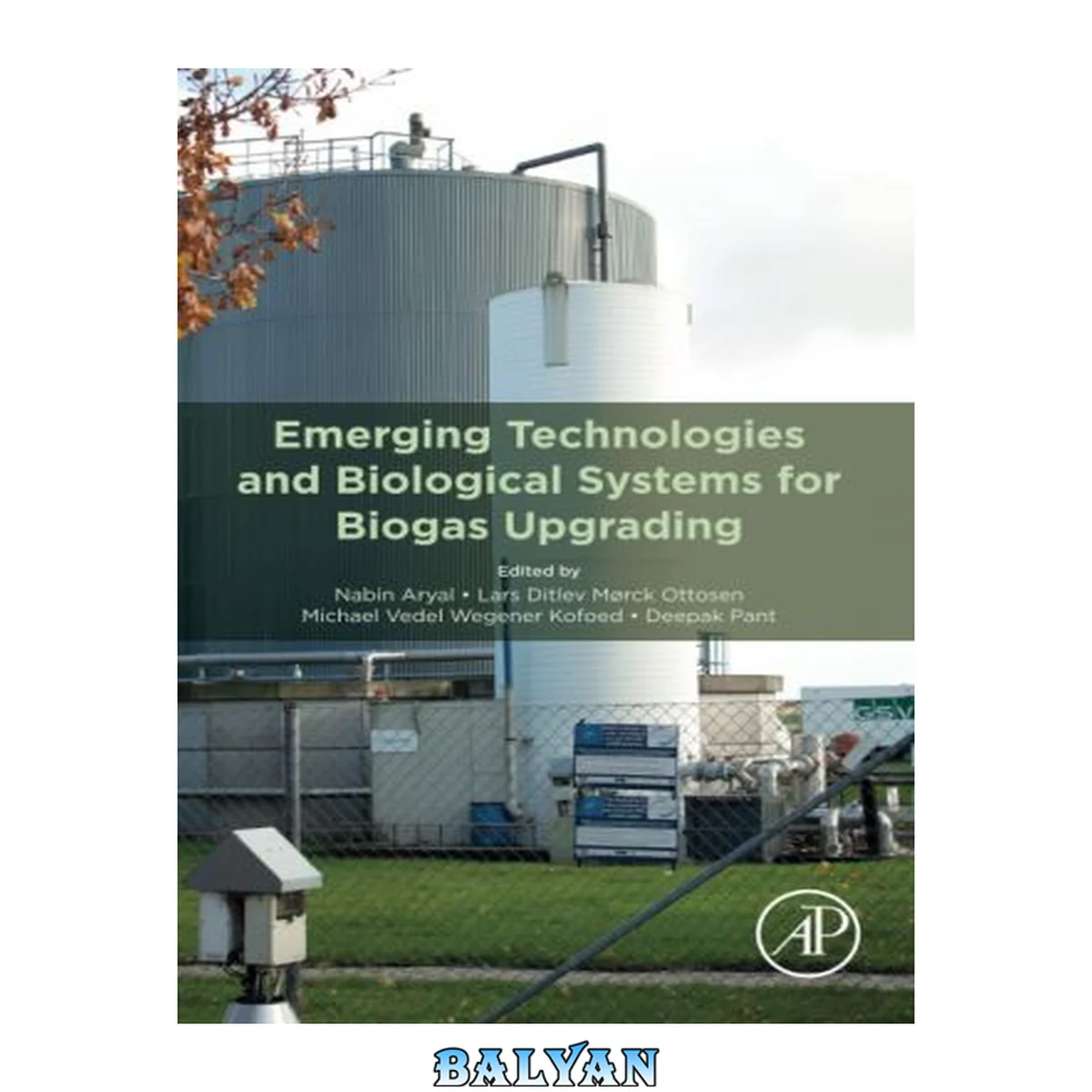 جلد کتاب Emerging Technologies and Biological Systems for Biogas Upgrading
