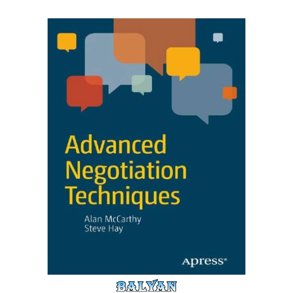 جلد کتاب Advanced negotiation techniques