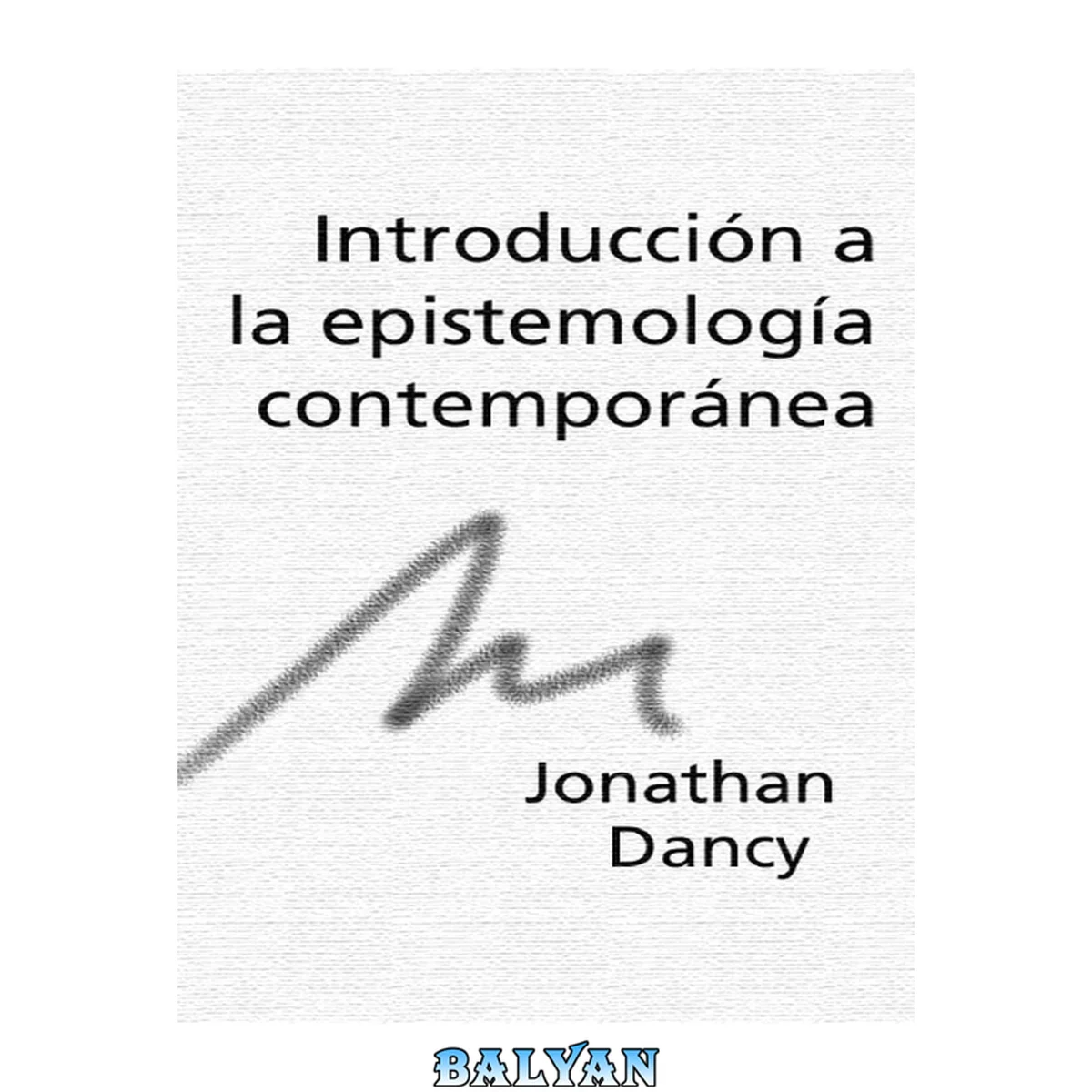 جلد کتاب Introduccion A La Epistemologia Contemporanea