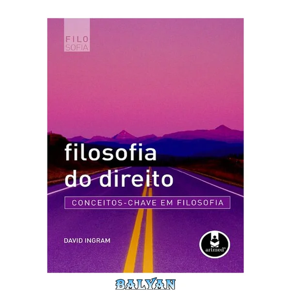 Filosofia do direito: conceitos-chave em filosofia