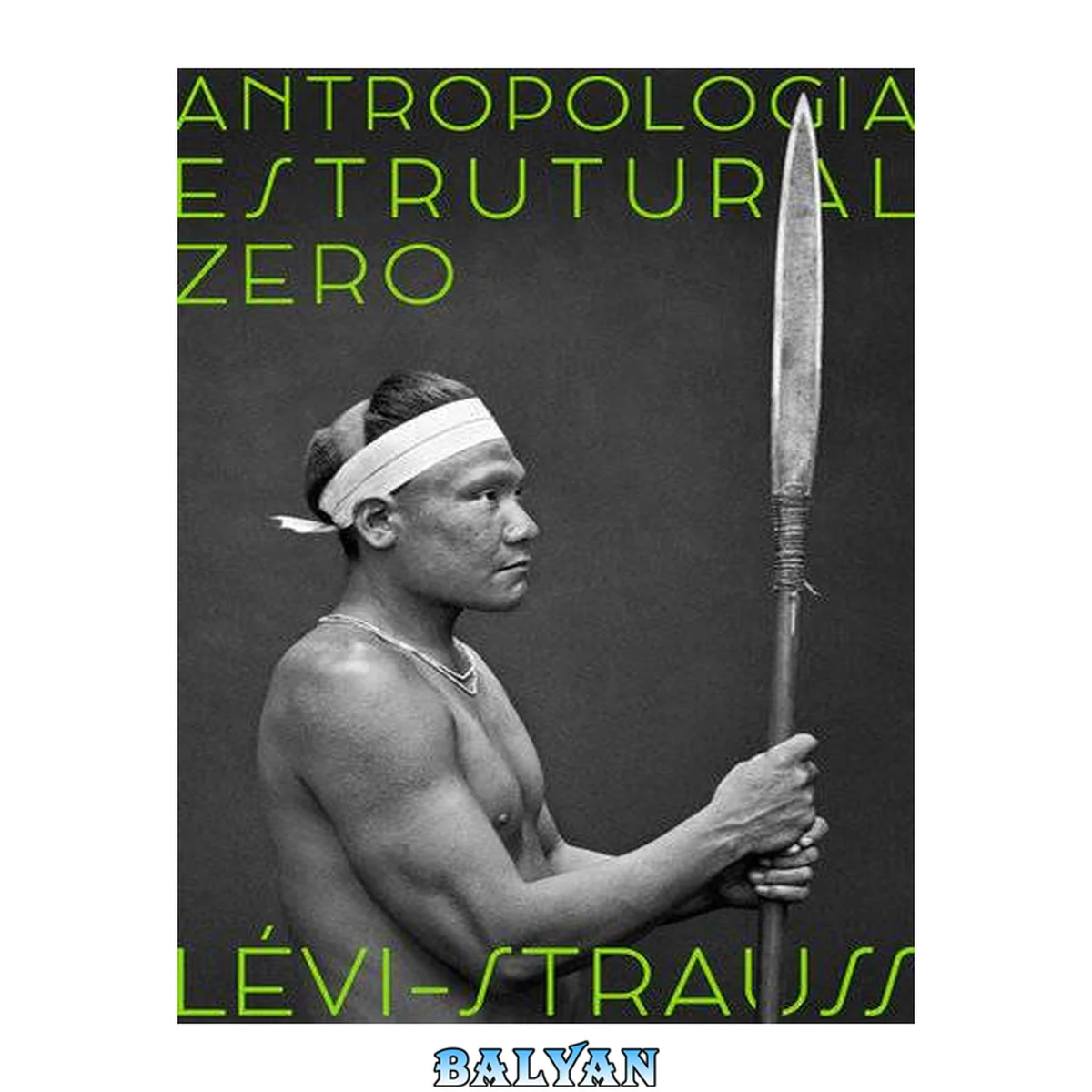 جلد کتاب Antropologia estrutural zero