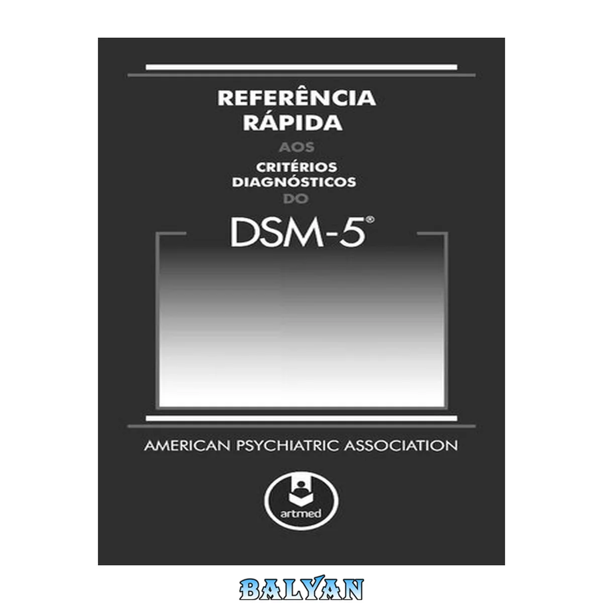 جلد کتاب Referência Rápida aos Critérios Diagnósticos do DSM-5