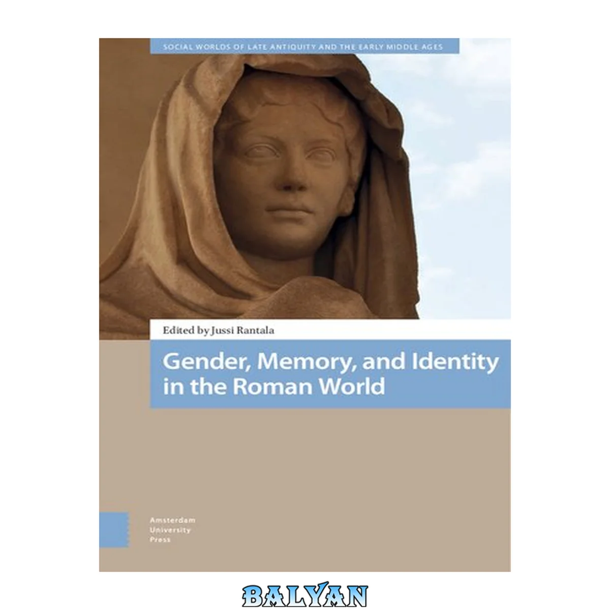 جلد کتاب Gender, Memory, and Identity in the Roman World (Social Worlds of Late Antiquity and the Early Middle Ages)