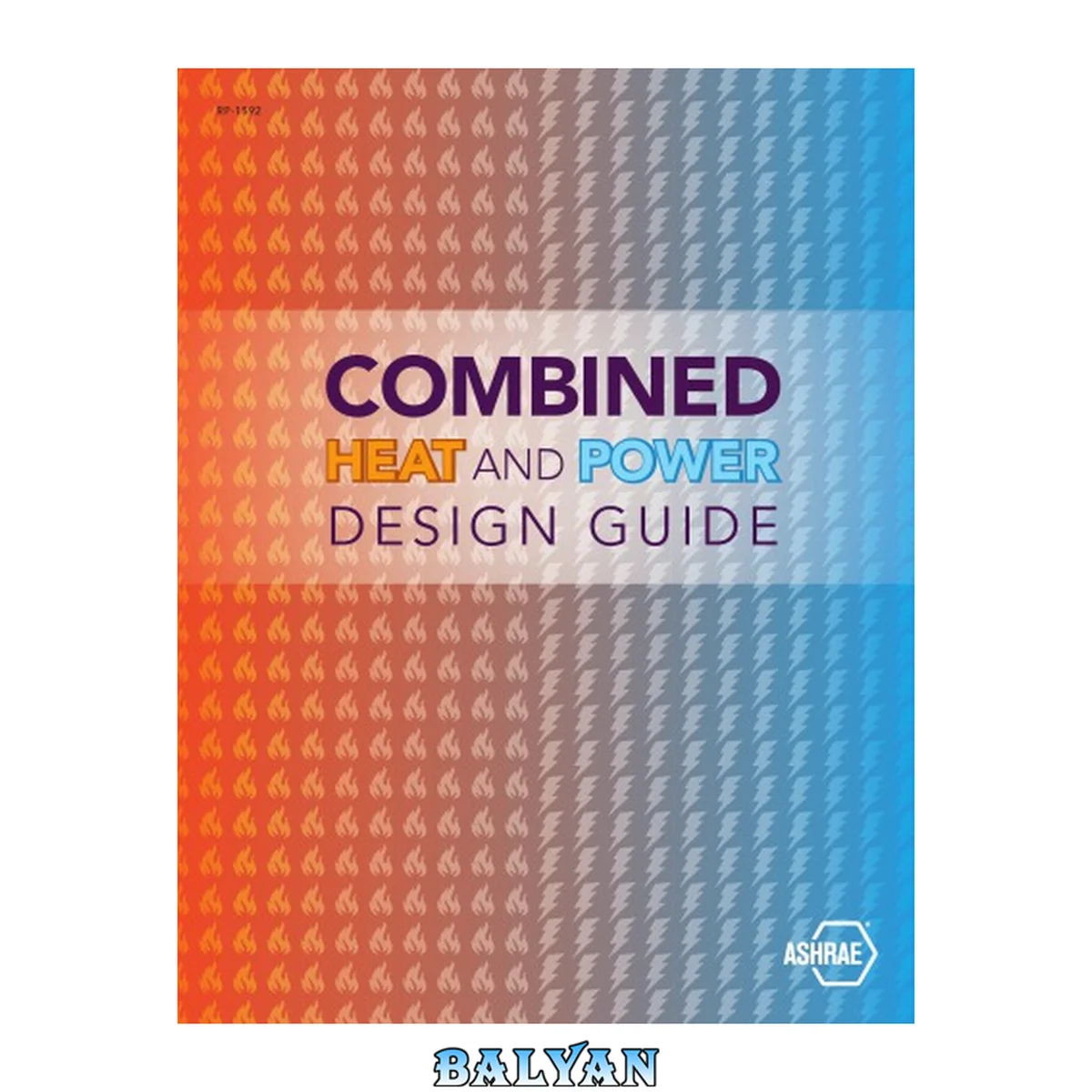 جلد کتاب Combined heat and power design guide