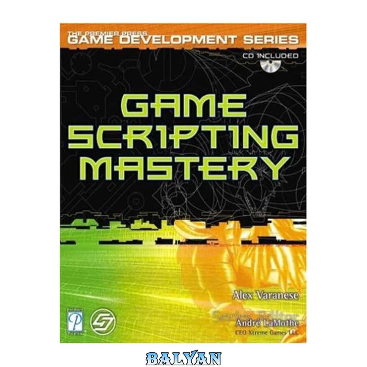 جلد کتاب Game Scripting Mastery (Premier Press Game Development)
