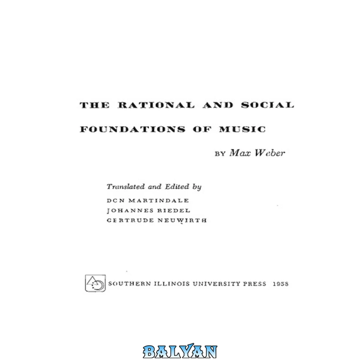 جلد کتاب The Rational and Social Foundations of Music