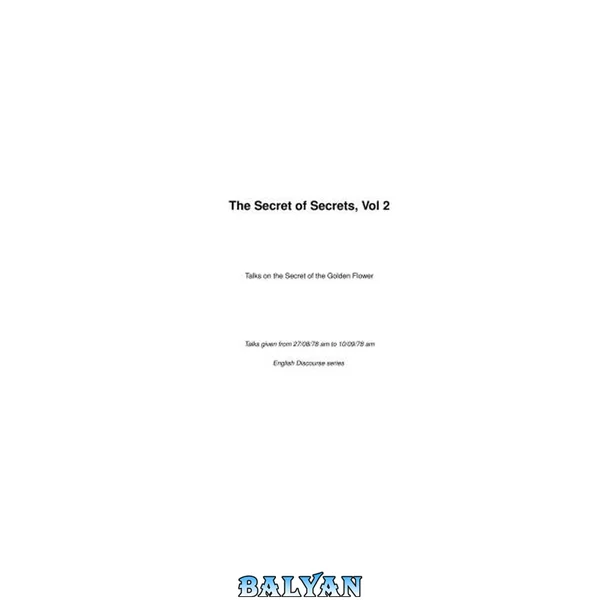 The Secret of Secrets, Vol 2