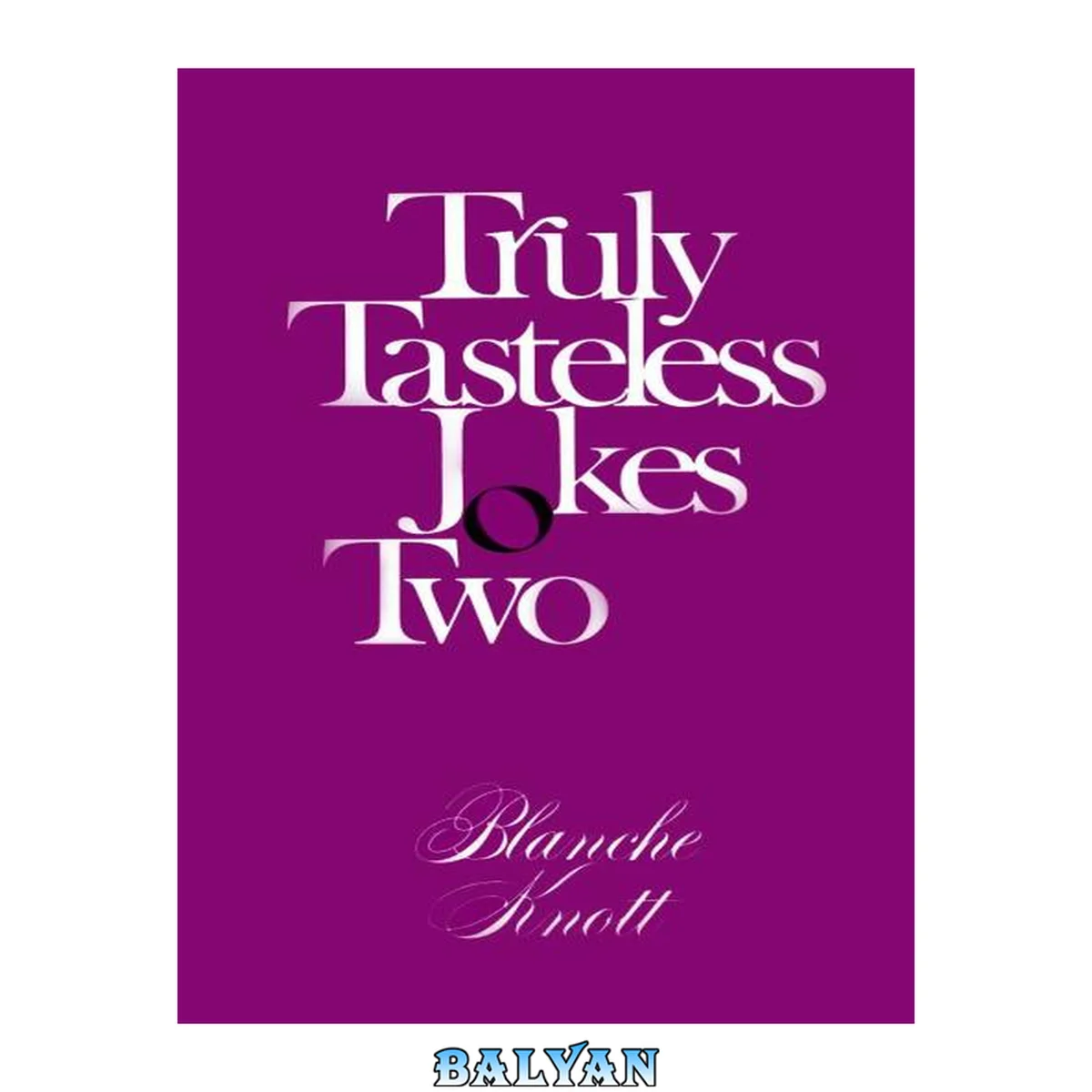 جلد کتاب Truly Tasteless Jokes Two