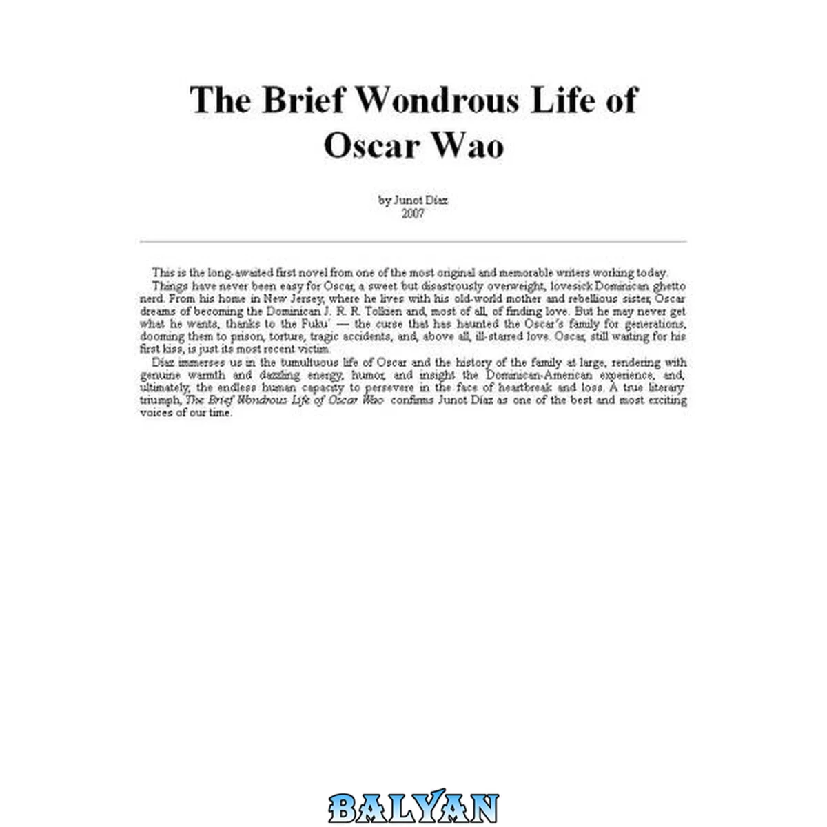جلد کتاب 2007 - The Brief Wondrous Life of Oscar Wao
