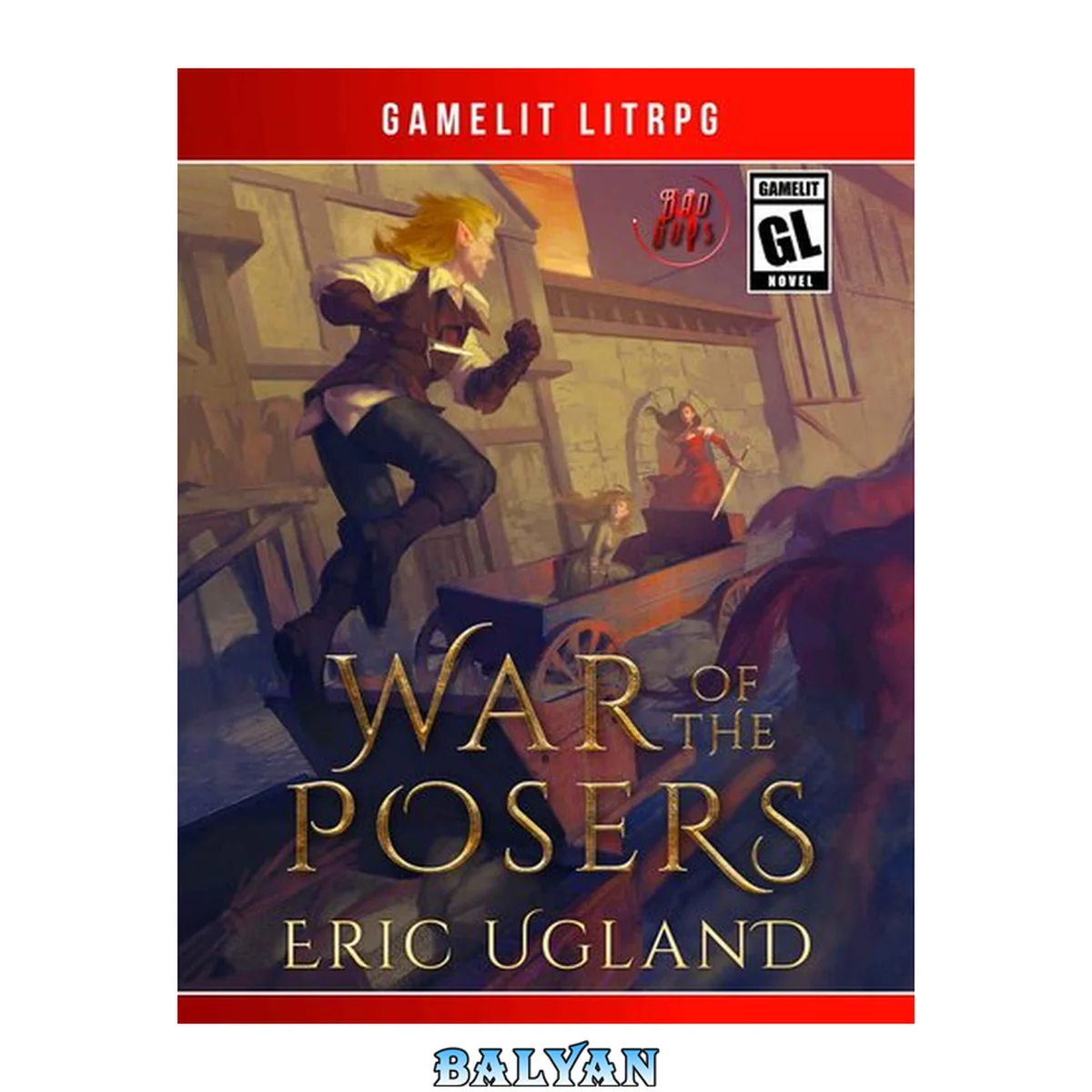 جلد کتاب War of the Posers (The Bad Guys Book 4)