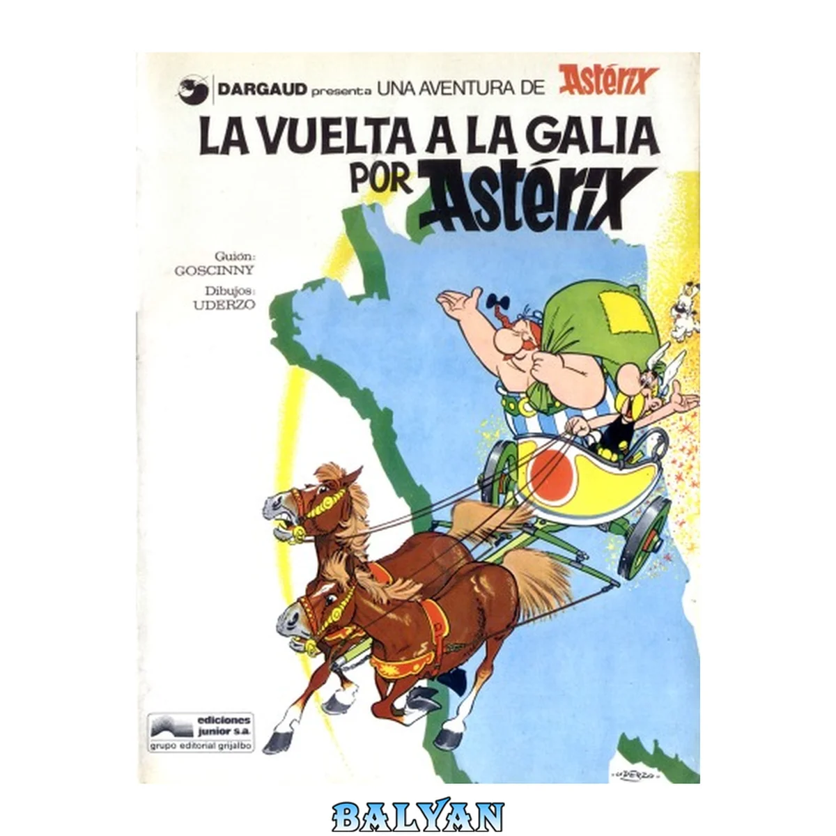 جلد کتاب [Astérix 05] - La Vuelta a la Galia por Astérix