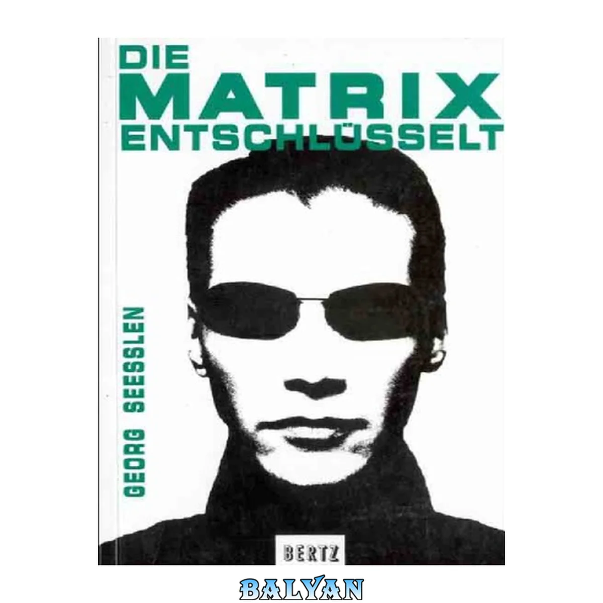 جلد کتاب Die Matrix entschluesselt