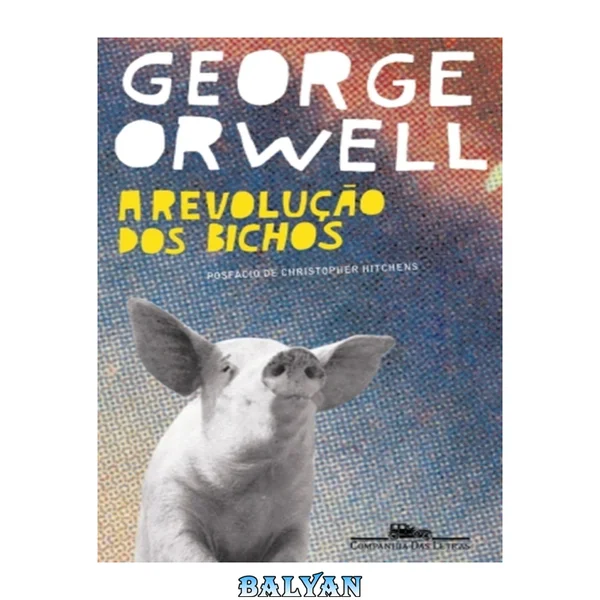 A revolucao dos bichos