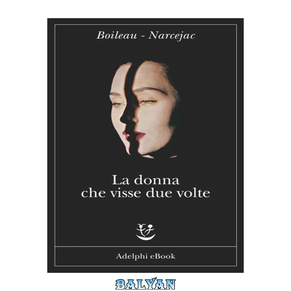 جلد کتاب La donna che visse due volte