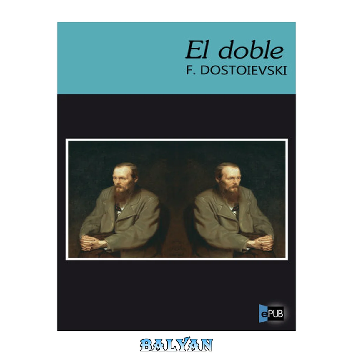 جلد کتاب El Doble / The Double (El Libro De Bolsillo - Literatura) (Spanish Edition)